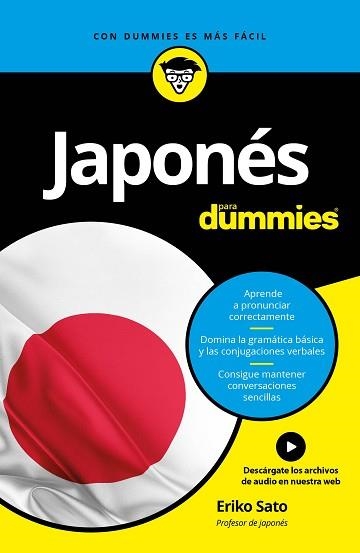 JAPONÉS PARA DUMMIES | 9788432903793 | SATO, ERIKO | Llibreria Aqualata | Comprar libros en catalán y castellano online | Comprar libros Igualada