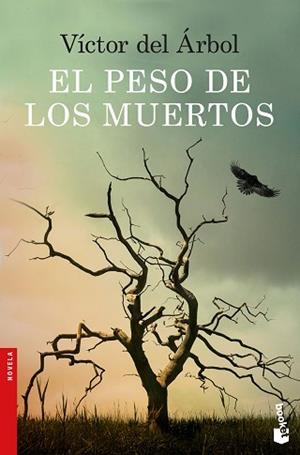 PESO DE LOS MUERTOS, EL | 9788423352531 | DEL ÁRBOL, VÍCTOR | Llibreria Aqualata | Comprar llibres en català i castellà online | Comprar llibres Igualada