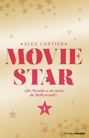 MOVIE STAR 1 | 9788408175001 | CARTIER, ALEX | Llibreria Aqualata | Comprar llibres en català i castellà online | Comprar llibres Igualada