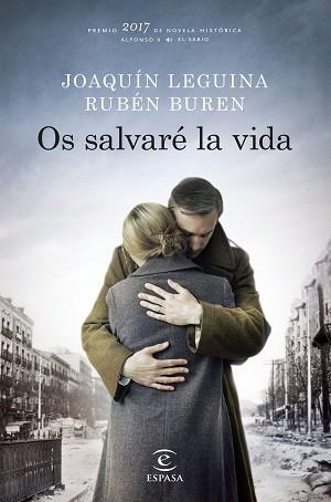 OS SALVARÉ LA VIDA | 9788467050516 | LEGUINA, JOAQUÍN / BUREN, RUBÉN | Llibreria Aqualata | Comprar libros en catalán y castellano online | Comprar libros Igualada