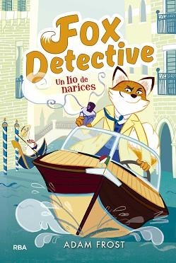 FOX DETECTIVE 2: UN LIO DE NARICES | 9788427209985 | FROST, ADAM | Llibreria Aqualata | Comprar libros en catalán y castellano online | Comprar libros Igualada