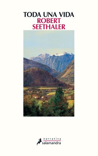 TODA UNA VIDA | 9788498388152 | SEETHALER, ROBERT | Llibreria Aqualata | Comprar libros en catalán y castellano online | Comprar libros Igualada