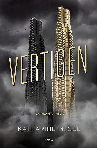 PLANTA MIL 2, LA. VERTÍGEN | 9788427211933 | MCGEE, KATHARINE | Llibreria Aqualata | Comprar libros en catalán y castellano online | Comprar libros Igualada