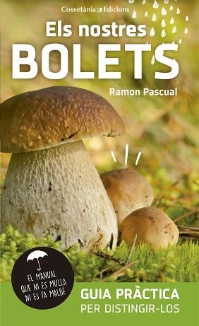 NOSTRES BOLETS, ELS | 9788490345023 | PASCUAL I LLUVIÀ, RAMON | Llibreria Aqualata | Comprar libros en catalán y castellano online | Comprar libros Igualada