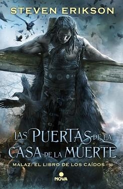 PUERTAS DE LA CASA DE LA MUERTE, LAS (MALAZ: EL LIBRO DE LOS CAIDOS 2) | 9788466660952 | ERIKSON, STEVEN | Llibreria Aqualata | Comprar libros en catalán y castellano online | Comprar libros Igualada