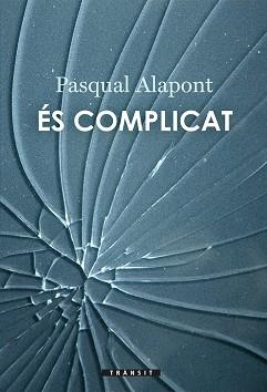 ÉS COMPLICAT | 9788490267639 | ALAPONT, PASQUAL | Llibreria Aqualata | Comprar llibres en català i castellà online | Comprar llibres Igualada