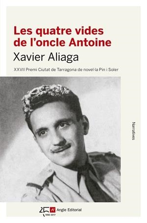QUATRE VIDES DE L'ONCLE ANTOINE, LES | 9788415307891 | ALIAGA, XAVIER | Llibreria Aqualata | Comprar llibres en català i castellà online | Comprar llibres Igualada