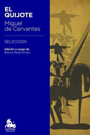 QUIJOTE, EL (SELECCIÓN) | 9788467041927 | CERVANTES, MIGUEL DE | Llibreria Aqualata | Comprar llibres en català i castellà online | Comprar llibres Igualada