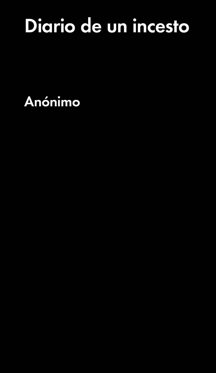 DIARIO DE UN INCESTO | 9788416665914 | ANÓNIMO | Llibreria Aqualata | Comprar libros en catalán y castellano online | Comprar libros Igualada