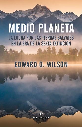MEDIO PLANETA | 9788416544479 | O. WILSON, EDWARD | Llibreria Aqualata | Comprar libros en catalán y castellano online | Comprar libros Igualada