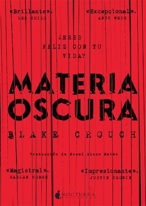 MATERIA OSCURA | 9788416858217 | CROUCH, BLAKE | Llibreria Aqualata | Comprar libros en catalán y castellano online | Comprar libros Igualada