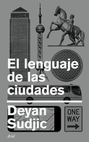 LENGUAJE DE LAS CIUDADES, EL | 9788434426795 | SUDJIC, DEYAN | Llibreria Aqualata | Comprar libros en catalán y castellano online | Comprar libros Igualada