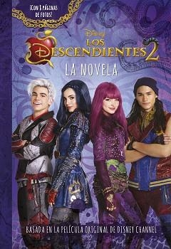 DESCENDIENTES 2, LOS. LA NOVELA | 9788416913725 | DISNEY | Llibreria Aqualata | Comprar libros en catalán y castellano online | Comprar libros Igualada