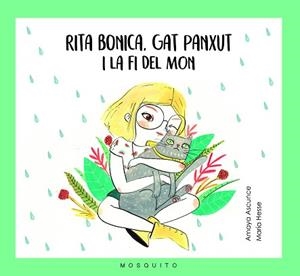 RITA BONICA, GAT PANXUT I LA FI DEL MÓN | 9788494561658 | ASCUNCE, AMAYA / HESSE, MARIA | Llibreria Aqualata | Comprar llibres en català i castellà online | Comprar llibres Igualada