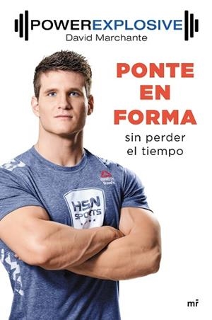 PONTE EN FORMA SIN PERDER EL TIEMPO | 9788427043558 | MARCHANTE DOMINGO, DAVID | Llibreria Aqualata | Comprar libros en catalán y castellano online | Comprar libros Igualada