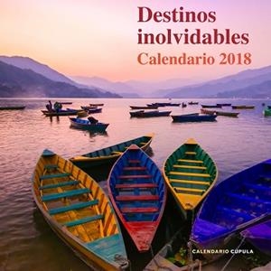 2018 CALENDARIO DESTINOS INOLVIDABLES  | 9788448023485 | AA. VV. | Llibreria Aqualata | Comprar llibres en català i castellà online | Comprar llibres Igualada
