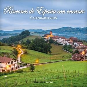2018 CALENDARIO RINCONES DE ESPAÑA CON ENCANTO | 9788448023492 | AA. VV. | Llibreria Aqualata | Comprar llibres en català i castellà online | Comprar llibres Igualada