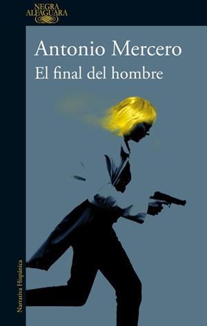 FINAL DEL HOMBRE, EL | 9788420430652 | MERCERO, ANTONIO | Llibreria Aqualata | Comprar llibres en català i castellà online | Comprar llibres Igualada