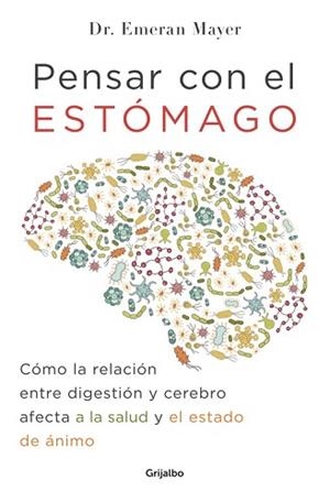 PENSAR CON EL ESTÓMAGO | 9788425354915 | MAYER, EMERAN | Llibreria Aqualata | Comprar libros en catalán y castellano online | Comprar libros Igualada