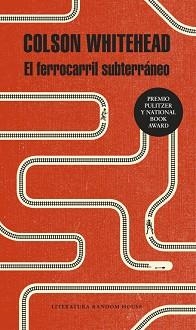 FERROCARRIL SUBTERRÁNEO, EL | 9788439733003 | WHITEHEAD, COLSON | Llibreria Aqualata | Comprar libros en catalán y castellano online | Comprar libros Igualada