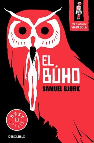 BÚHO, EL | 9788466341677 | BJORK, SAMUEL | Llibreria Aqualata | Comprar libros en catalán y castellano online | Comprar libros Igualada