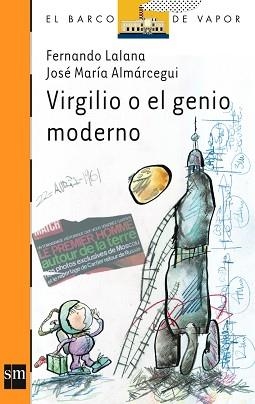 VIRGILIO O EL GENIO MODERNO (B.V. NARANJA 156) | 9788434894792 | LALANA, FERNANDO | Llibreria Aqualata | Comprar libros en catalán y castellano online | Comprar libros Igualada