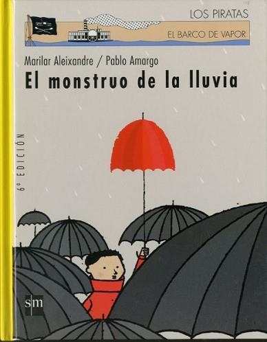 MONSTRUO DE LA LLUVIA, EL (LOS PIRATAS 71) | 9788434893351 | ALEXANDRE, MARILAR | Llibreria Aqualata | Comprar llibres en català i castellà online | Comprar llibres Igualada