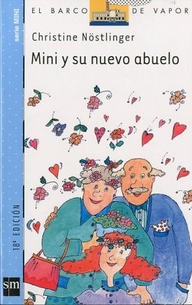 MINI Y SU NUEVO ABUELO (B.V. AZUL, MINI 8) | 9788434894624 | NOSTLINGER, CHRISTINE | Llibreria Aqualata | Comprar libros en catalán y castellano online | Comprar libros Igualada
