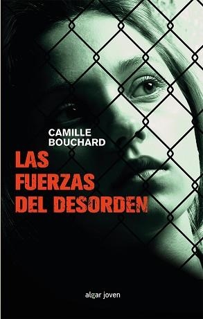 FUERZAS DEL DESORDEN, LAS | 9788491421009 | BOUCHARD, CAMILLE | Llibreria Aqualata | Comprar libros en catalán y castellano online | Comprar libros Igualada
