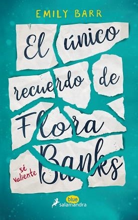 UNICO RECUERDO DE FLORA BANKS, EL | 9788416555055 | BARR, EMILY | Llibreria Aqualata | Comprar libros en catalán y castellano online | Comprar libros Igualada