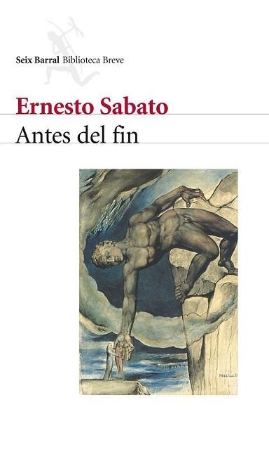 ANTES DEL FIN (BIB. BREVE) | 9788432207662 | SABATO, ERNESTO | Llibreria Aqualata | Comprar libros en catalán y castellano online | Comprar libros Igualada