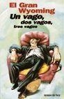 VAGO, DOS VAGOS, TRES VAGOS | 9788478808854 | GRAN WYOMING | Llibreria Aqualata | Comprar libros en catalán y castellano online | Comprar libros Igualada