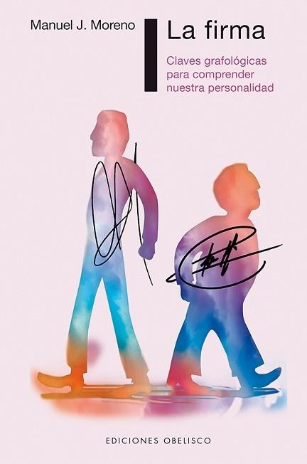 FIRMA, LA | 9788491112624 | J. MORENO, MANUEL | Llibreria Aqualata | Comprar llibres en català i castellà online | Comprar llibres Igualada