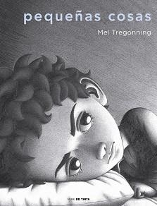 PEQUEÑAS COSAS | 9788416588381 | TREGONNING, MEL | Llibreria Aqualata | Comprar libros en catalán y castellano online | Comprar libros Igualada