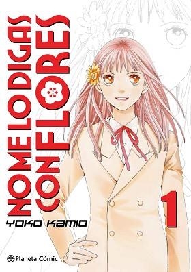 NO ME LO DIGAS CON FLORES 1/20  (NUEVA EDICIÓN) | 9788491465690 | KAMIO, YOKO | Llibreria Aqualata | Comprar libros en catalán y castellano online | Comprar libros Igualada