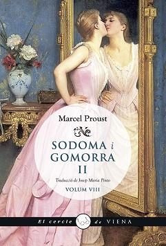 SODOMA I GOMORRA, II (A LA RECERCA DEL TEMPS PERDUT VIII) | 9788483308936 | PROUST, MARCEL | Llibreria Aqualata | Comprar libros en catalán y castellano online | Comprar libros Igualada