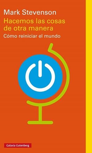 HACEMOS LAS COSAS DE OTRA MANERA | 9788417088323 | STEVENSON, MARK | Llibreria Aqualata | Comprar llibres en català i castellà online | Comprar llibres Igualada