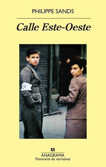 CALLE ESTE-OESTE. SOBRE LOS ORÍGENES DE "GENOCIDIO" Y "CRÍMENES CONTRA LA HUMANI | 9788433979919 | SANDS, PHILIPPE | Llibreria Aqualata | Comprar libros en catalán y castellano online | Comprar libros Igualada