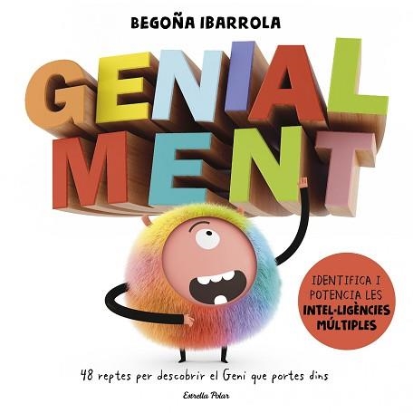 GENIAL MENT | 9788491373292 | IBARROLA, BEGOÑA | Llibreria Aqualata | Comprar libros en catalán y castellano online | Comprar libros Igualada