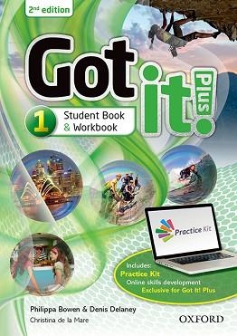 GOT IT! PLUS (2ND EDITION) 1. STUDEN'S BOOK + WORKBOOK WITH CD PACK | 9780194463492 | BOWNEN, PHILIP/DELANEY, DENIS | Llibreria Aqualata | Comprar libros en catalán y castellano online | Comprar libros Igualada