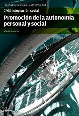 PROMOCIÓN DE LA AUTONOMÍA PERSONAL | 9788415309833 | M. E. DÍAZ | Llibreria Aqualata | Comprar libros en catalán y castellano online | Comprar libros Igualada