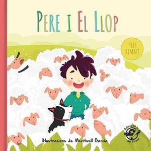 PERE I EL LLOP | 9788417207014 | GARCIA, MERITXELL (IL·LUSTR) | Llibreria Aqualata | Comprar libros en catalán y castellano online | Comprar libros Igualada
