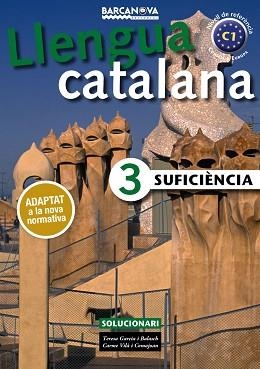 SUFICIÈNCIA 3. SOLUCIONARI (ED 2017) | 9788448941901 | GARCIA, TERESA/VILÀ, CARME | Llibreria Aqualata | Comprar libros en catalán y castellano online | Comprar libros Igualada