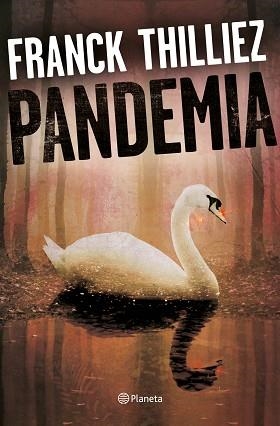 PANDEMIA | 9788408175209 | THILLIEZ, FRANCK | Llibreria Aqualata | Comprar libros en catalán y castellano online | Comprar libros Igualada