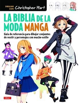 BIBLIA DE LA MODA MANGA, LA | 9788498745733 | HART, CHRISTOPHER | Llibreria Aqualata | Comprar libros en catalán y castellano online | Comprar libros Igualada