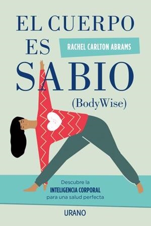 CUERPO ES SABIO, EL | 9788479539900 | CARLTON ABRAMS, RACHEL | Llibreria Aqualata | Comprar llibres en català i castellà online | Comprar llibres Igualada