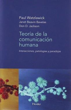TEORIA DE LA COMUNICACION HUMANA | 9788425412059 | Watzlawick, Paul | Llibreria Aqualata | Comprar libros en catalán y castellano online | Comprar libros Igualada
