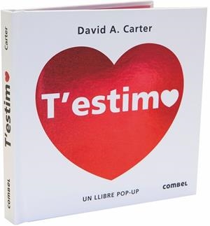 T'ESTIMO | 9788491012795 | CARTER, DAVID | Llibreria Aqualata | Comprar libros en catalán y castellano online | Comprar libros Igualada