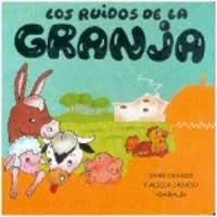 RUIDOS DE LA GRANJA, LOS (RUIDOS DE ANIMALES 1) | 9788427282919 | CASADO, DAMI Y ALICIA | Llibreria Aqualata | Comprar libros en catalán y castellano online | Comprar libros Igualada
