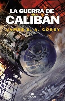 GUERRA DE CALIBAN, LA | 9788466660884 | COREY, JAMES S.A. | Llibreria Aqualata | Comprar libros en catalán y castellano online | Comprar libros Igualada